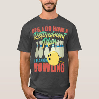 T-shirt Oui J'Ai Un Régime De Retraite À L'Écart T