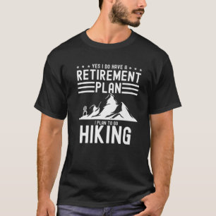 T-shirt Oui J'Ai Un Régime De Retraite Femmes Hommes Camp