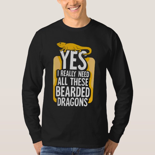 T-shirt Oui, j'ai vraiment besoin de tous ces dragons barb (Devant)