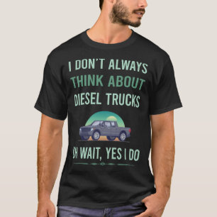 T-shirt Oui Je fais Camions Diesel Camion