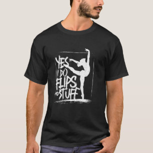 T-shirt Oui je fais des flips fille athlète de gymnastique
