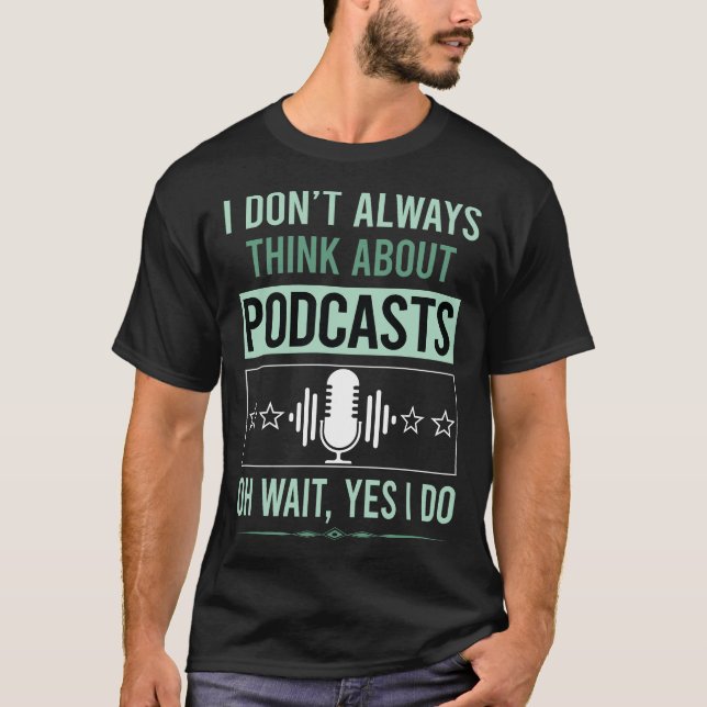 T-shirt Oui Je Fais Podcast Podcasts (Devant)