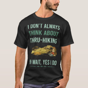 T-shirt Oui Je Fais Randonnée pédestre Tru-Randonnée-Tru