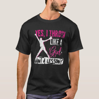 T-shirt Oui Je Jette Comme Une Fille Cool Pitchers Drôle S