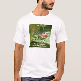 T-shirt Oui je mords l'insecte d'assassin