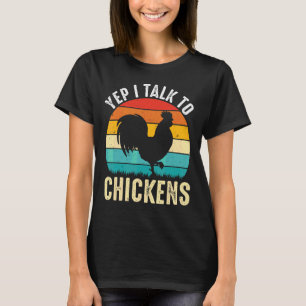 T-shirt Oui, Je Parle Aux Poulets Mignons Bouffées De Poul