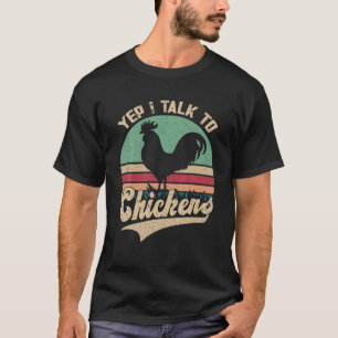 T-shirt Oui Je Parle Aux Poulets Vintage Drôle Farme De Po