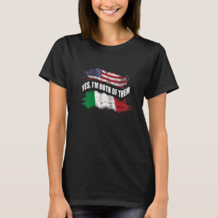 T-shirt Oui, je suis à la fois Américains et Italiens