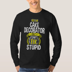 T-shirt Oui, je suis décorateur de gâteaux