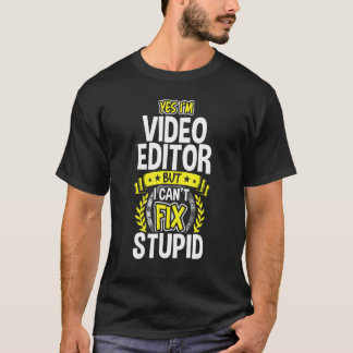 T-shirt Oui, je suis Éditeur Vidéo