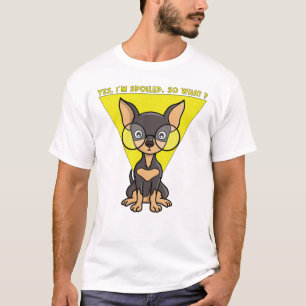 T-shirt Oui, je suis gâtée. Et alors ? 