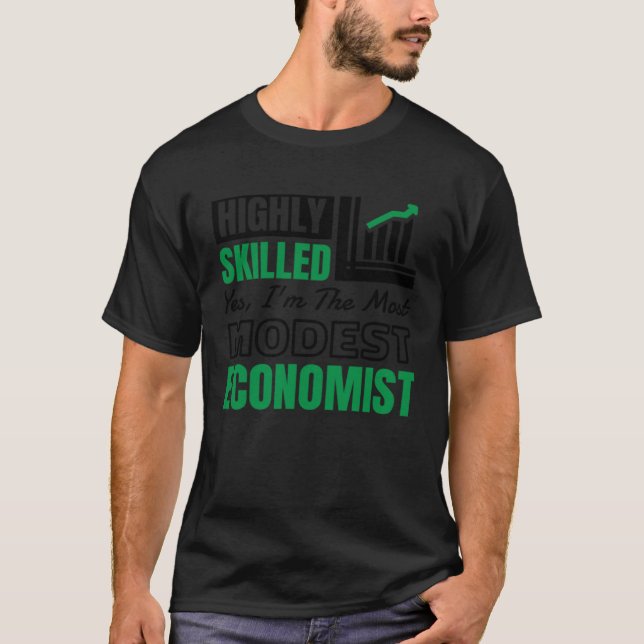 T-shirt Oui, Je Suis Le Plus Modeste Économiste Que Vous A (Devant)