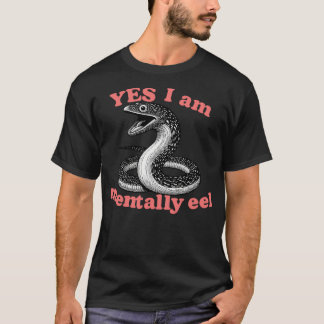 T-shirt Oui Je Suis Mentale