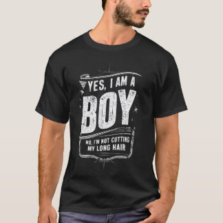 T-shirt Oui, je suis un garçon Non, je ne coupe pas mes ch