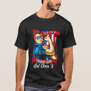T-shirt Oui, je suis une fille de Trump.