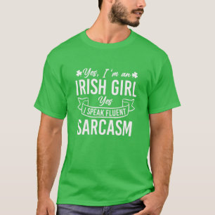 T-shirt Oui Je suis une fille irlandaise Oui Je parle Sarc