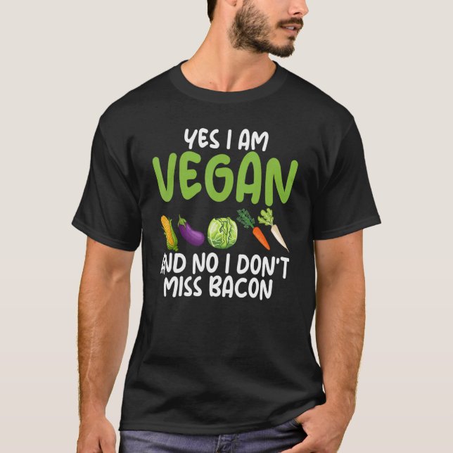 T-shirt Oui Je suis végétarien Non Je ne manque pas Bacon  (Devant)