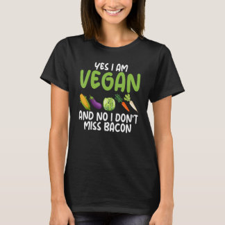 T-shirt Oui Je suis végétarien Non Je ne manque pas Bacon 