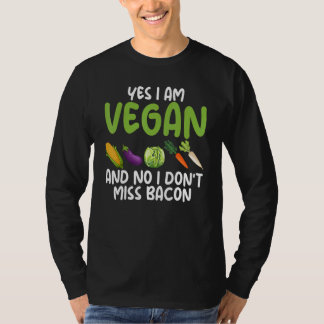 T-shirt Oui Je suis végétarien Non Je ne manque pas Bacon