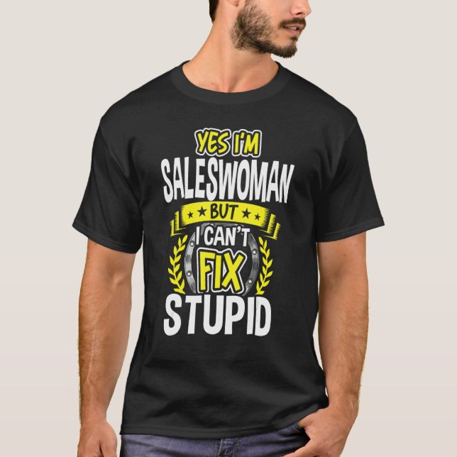 T-shirt Oui, je suis vendeuse (Devant)