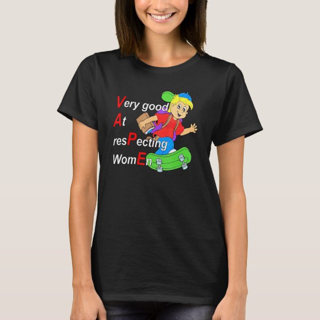 T-shirt Oui Je Vape Très Bien Pour Respecter Les Femmes Dr (Devant)