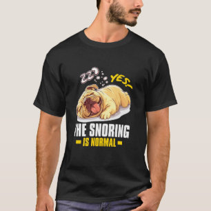 T-SHIRT OUI ! LE RONFLEMENT EST NORMAL