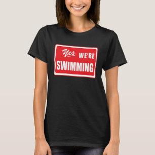 T-shirt Oui Nous nageons assortis nage d'équipe piscine