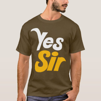 T-SHIRT OUI SIR
