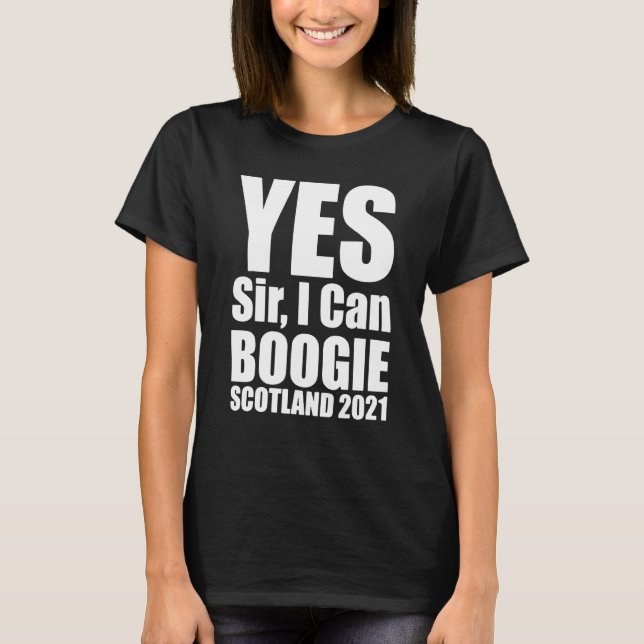 T-shirt Oui Sir Je Peux Boogie Scottish Flag Scotland Euro (Devant)