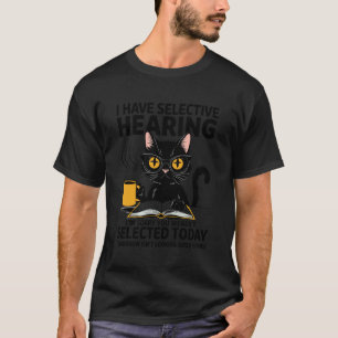 T-shirt Ouïe Sélective Drôle Non Sélectionné Café Chat Bo