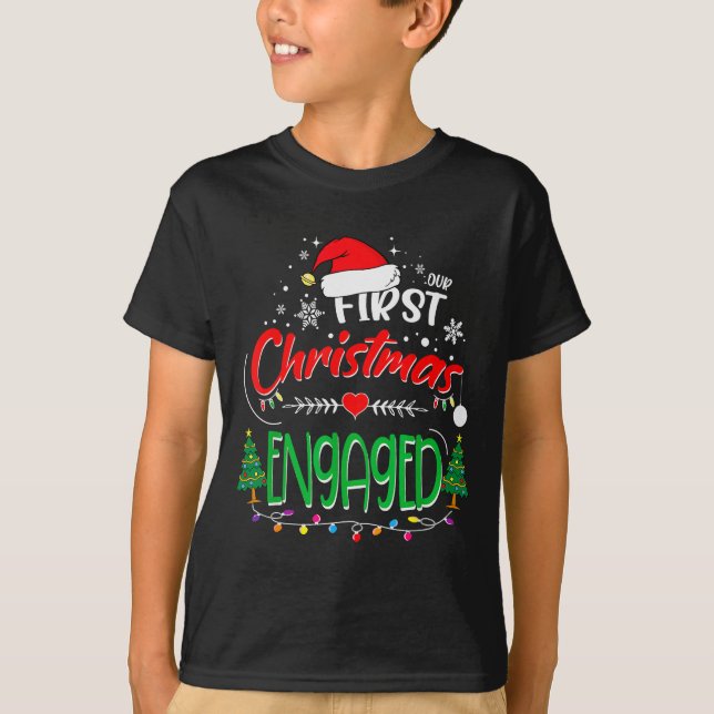 T-shirt Our First Christmas Engaged 2021 1st Christmas  (Devant)