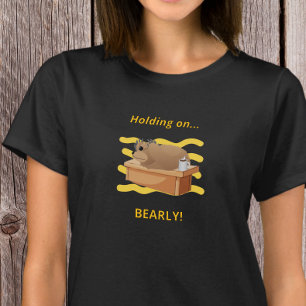 T-shirt Ours Drôle « Tiens Bon, Oursement ! » Design