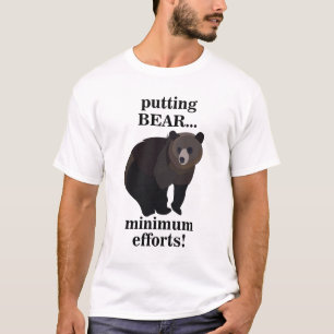 T-shirt Ours Grizzly Faisant le Minimum d'Efforts Drôle