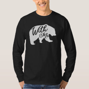 T-shirt Ours Nu Avec Moi Pun Papa Plaisanter