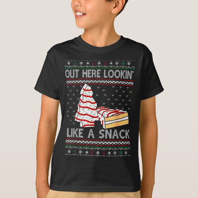 T-shirt Out Here Lookin' Like A Snack Debbie Cakes Christm (Devant)