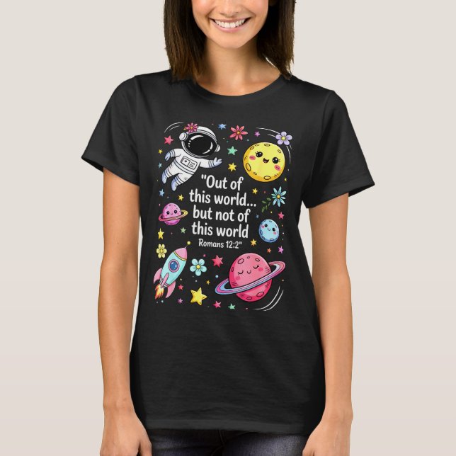 T-shirt Out Of This World Spaceship Planet Galaxy Christia (Devant)