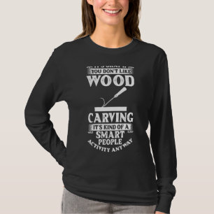 T-shirt Outils de sculpture sur bois Débutant Idées coutea