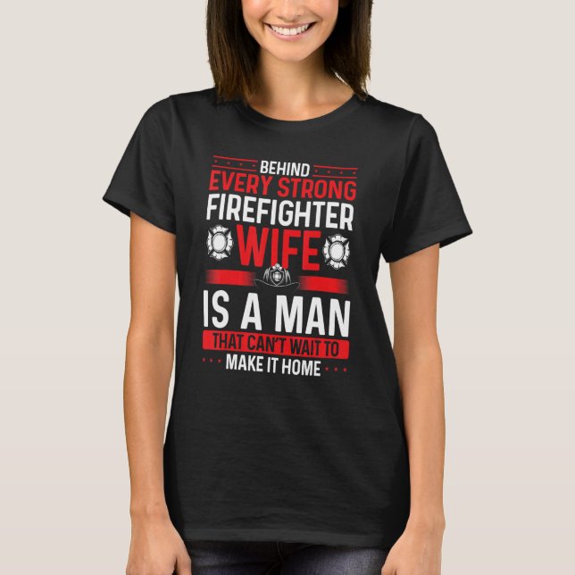 T-shirt Overnight Firefighter Wife Marriage Night Shift Fi (Devant)
