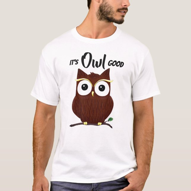 T-shirt Owl Good (Devant)