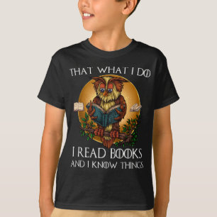 T-shirt Owl Que ce que je fais je lis et je connais les ch