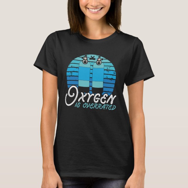 T-shirt Oxygen Is Overrated Swim Coach  Swimming (Devant)