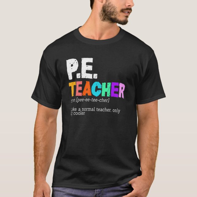 T-shirt P E Enseignant Définition Enseignant (Devant)