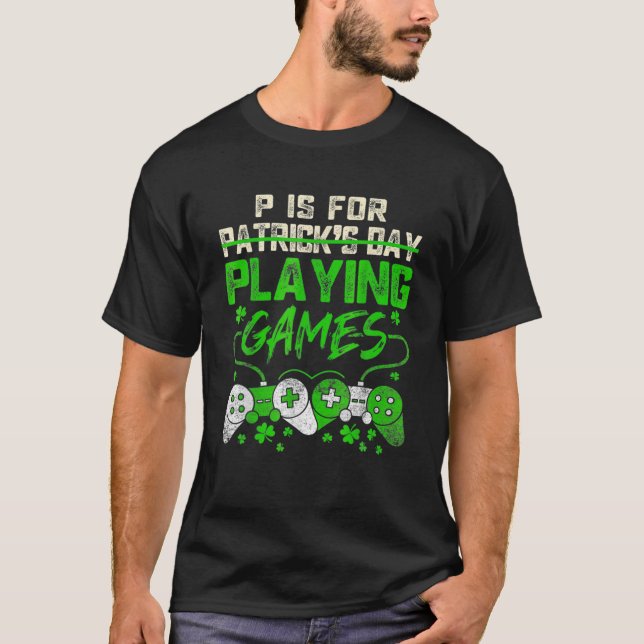 T-shirt P Est Pour Jouer Jeux Vidéo Garçons Jour de la Sai (Devant)