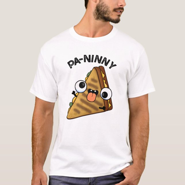 T-shirt Pa-ninny Funny Panini Pun dispose d'une panini mig (Devant)