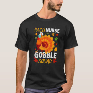 T-shirt Pacu Nurse Gobble Squad Turquie Face Masque Thanks