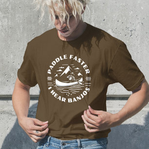 T-shirt Paddle plus vite j'entends Banjos Old Movie Citati