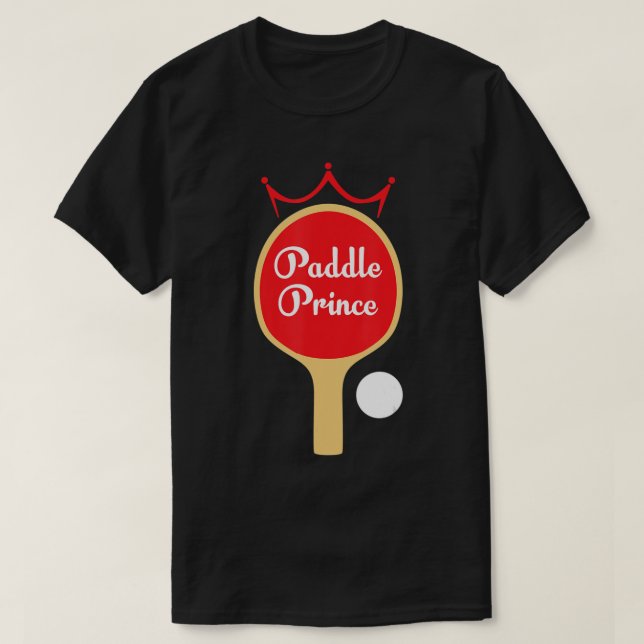 T-shirt Paddle Prince Ping Pong Amusant Table Tennis Gif (Design devant)