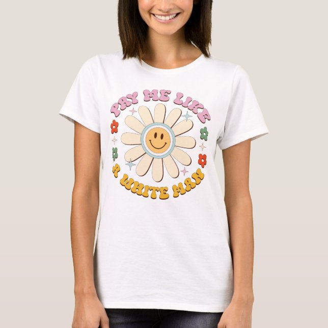 T-shirt Paie-moi comme un homme blanc, Journée de l'égalit (Devant)
