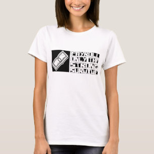 T-shirt Paie : Survivre