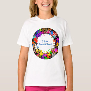 T-shirt Paint splatter J'aime l'école à domicile